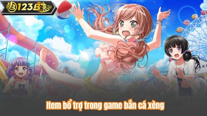 Item bổ trợ trong game bắn cá xèng